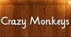 CRAZY MONKEYS