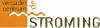 DE STROMING