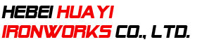 Hebei Huayi Ironworks Co, Ltd,