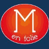 M EN FOLIE