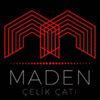 MADEN ÇELIK ÇATI VE KONSTRÜKSIYON