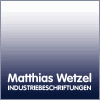 MATTHIAS WETZEL INDUSTRIEBESCHRIFTUNGEN GMBH