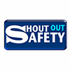 SHOUT OUT SAFETY