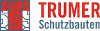TRUMER SCHUTZBAUTEN GMBH